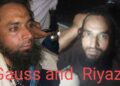 Riyaz and Gauss Arrest